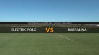 Mediterranean Master 2026 – Electric Polo Vs Barralina