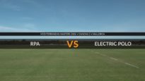 Mediterranean Master 2026 – RPA v Electric Polo