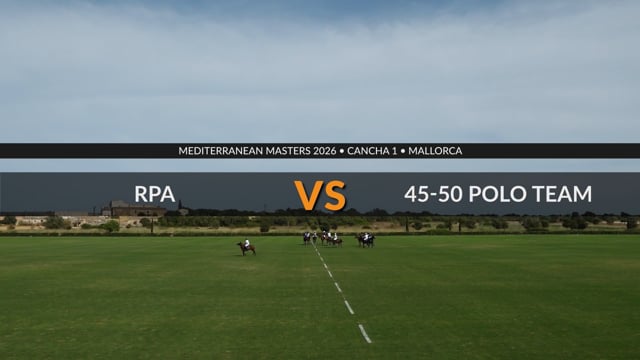 Mediterranean Master 2026 – RPA Vs 45-50 Polo Team