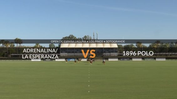 Open De España Laguna 2026 – Adrenalina-La Esperanza Vs 1896 Polo