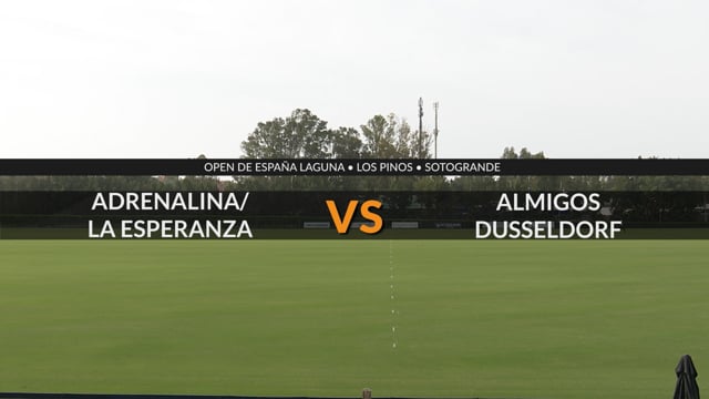 Open de España Laguna – Adrenalina La Esperanza vs Almigos Dussledorf