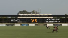 Open de España Laguna – Legacy Vs Adrenalina-La Esperanza