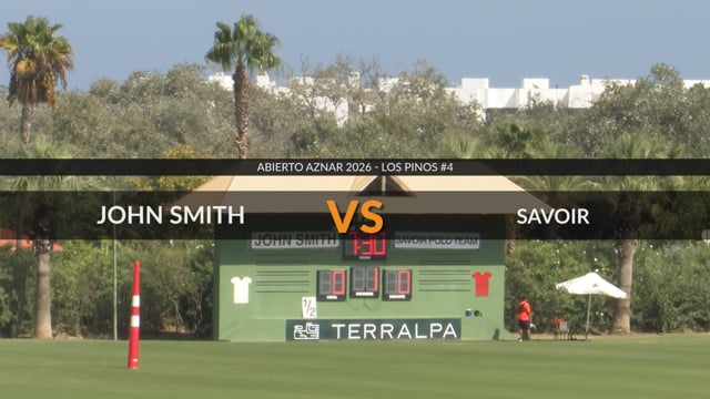 Abierto Aznar 2026 – John Smith vs Savoir
