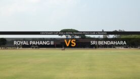 Centenary Cup 2026 – Royal Pahang II Vs Sri Bendahara