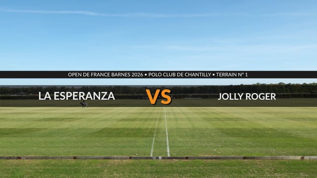 Open de France Barnes 2026 – La Esperanza vs Jolly Roger
