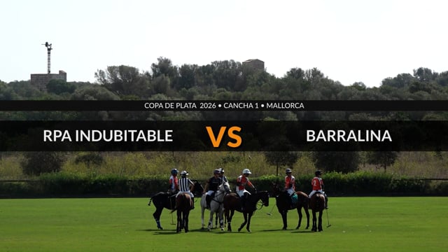 Copa de Plata 2026 – RPA Indubitable vs Barralina